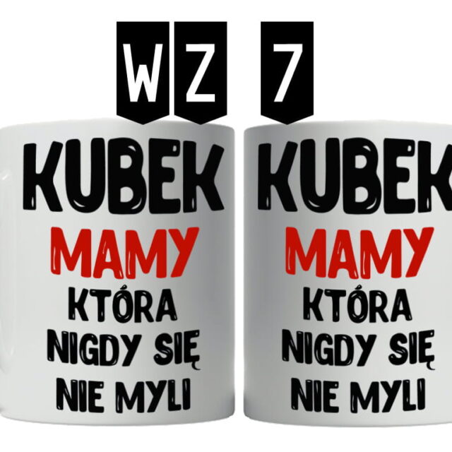 Kubek - Kubek Mamy, która nigdy się nie myli