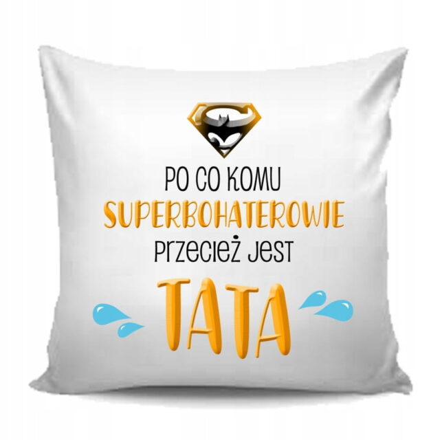 PODUSZKA dla Taty ! Dzień Ojca !