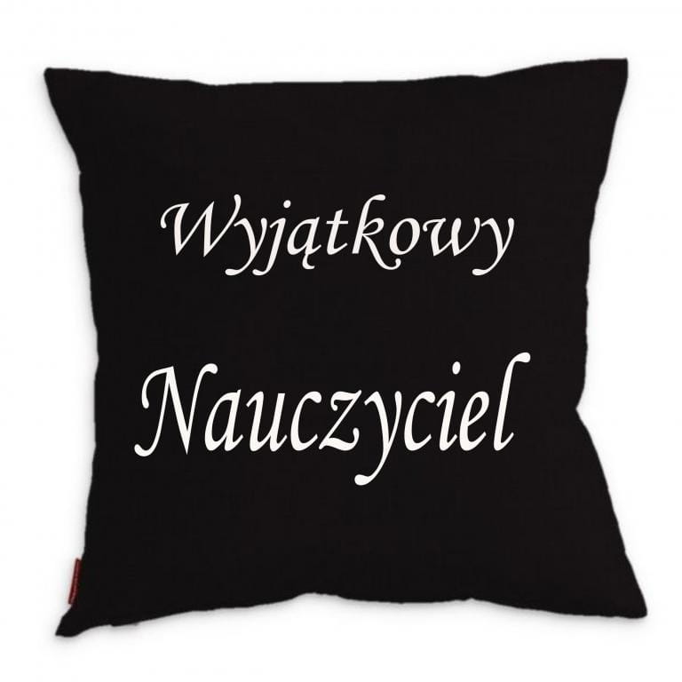 Czarna poduszka dekoracyjna Wyjątkowy Nauczyciel prezent dla nauczyciela
