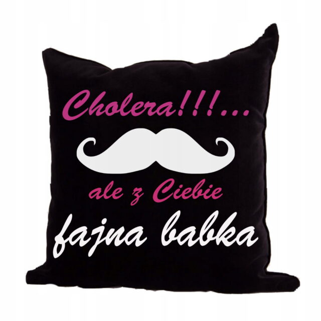 Poduszka ~ Fajna babka